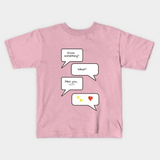 Miss you Kids T-Shirt